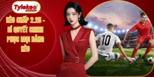 Kèo chấp 2.25