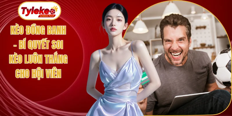 Kèo đồng banh