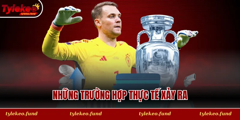 Những trường hợp thực tế xảy ra