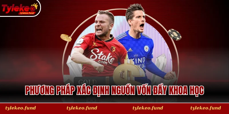 Phương pháp xác định nguồn vốn đẩy khoa học